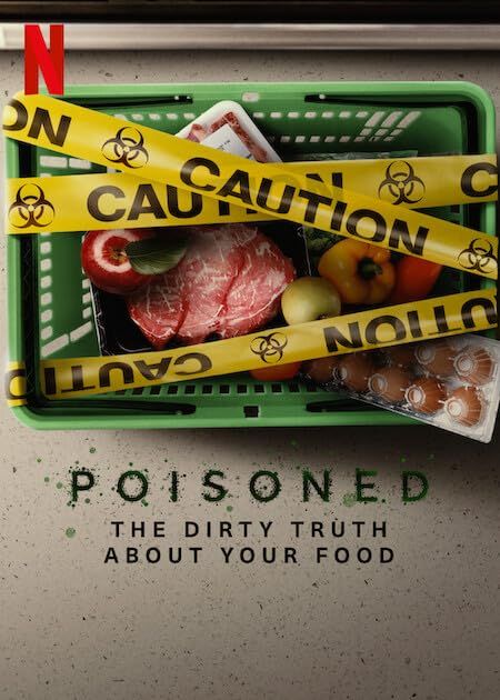 Poisoned The Dirty Truth About Your Food (2023) Hindi Dubbed Movie download full movie