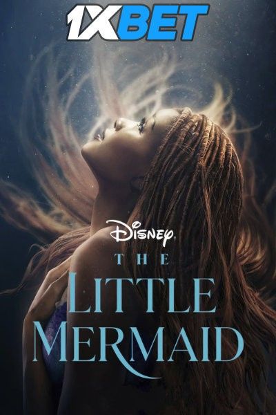 The Little Mermaid (2023) Hindi HQ Dubbed HDRip download full movie
