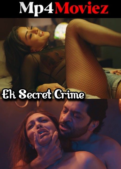 Ek Secret Crime (2024) Hindi Season 01 Complete HPlay WEB Series download full movie